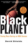 Black Planet par Shields