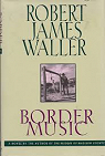 Border Music par Waller
