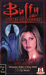 Buffy contre les vampires, tome 14 : La trilogie de la porte interdite Livre 2 par Holder