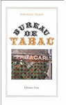 Bureau de tabac, bilingue (franais/portugais) par Hourcade