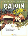 Calvin et Hobbes, tome 15 : Compltement surbooks ! par Watterson