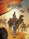 Captain Sir Richard Francis Burton, tome 2 : Le voyage  La Mecque par Clot