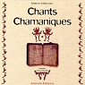 Chants chamaniques par Mercier