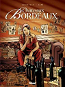 Chteaux Bordeaux, tome 5 : Le classement par Corbeyran
