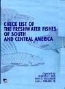 Check list of the freshwater fishes of south and central america par Esser dos Reis