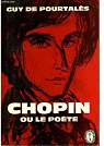 Chopin ou le pote par  Pourtals