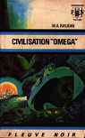 Civilisation omega par Rayjean