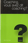 Coaching Vous Avez Dit Coaching par Fagioli