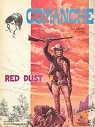Comanche, tome 1 : Red Dust par Hermann