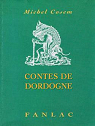 Contes de Dordogne par Cosem