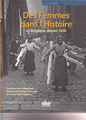 Des femmes dans l'histoire en Belgique, depuis 1830 par Van Rokeghem
