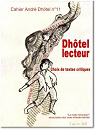 Dhtel lecteur : Choix de textes critiques par Blondeau