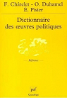 Dictionnaire des oeuvres politiques par Pisier