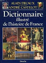 Dictionnaire illustr de l'Histoire de France par Castelot
