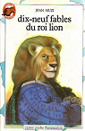 Dix-neuf fables du roi lion par Muzi