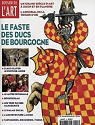 Dossier de l'art, n44 : Le faste des ducs de Bourgogne par Cassagnes-Brouquet