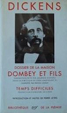 Dossier de la Maison Dombey et Fils - Temps difficiles par Dickens