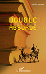 Double Absurde et Autres Nouvelles par Avouac