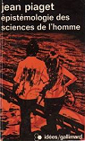 Epistmologie des sciences de l'homme par Piaget