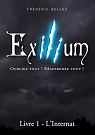 Exilium, tome 1 : L'internat par Bellec