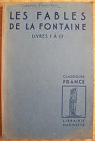 Fables (extraits) : Livres I  III  par La Fontaine