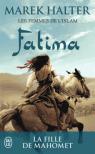 Les femmes de l'islam, tome 2 : Fatima par Halter