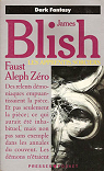 Faust Aleph Zero par Blish
