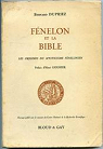 Fnelon et la bible. les origines du mysticisme fnelonien. par Dupriez