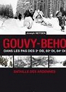 Gouvy-Beho - Dans les Pas des 3e Db, 83e, Di, 84e Di - Bataille des Ardennes par Neysen