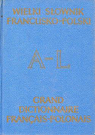 Grand dictionnaire Franais-polonais tome 1 A-L par Siegler-Sila