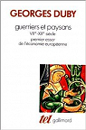 Guerriers et paysans, VII-XIIe sicle : Premi..