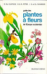 Guide des plantes  fleurs de l'Eurpe occidentale par Fitter