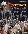 Hastings Bataille pour un Royaume par Jacques