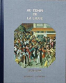 Histoire de la France et des franais : Au temps de la Ligue (1574-1599) par Castelot