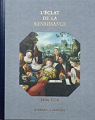 Histoire de la France et des franais : L'clat de la Renaissance (1498-1524) par Castelot