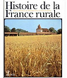 Histoire de la France rurale, tome 2 : De 1340  1789 par Wallon