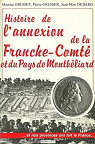 Histoire de l'annexion de la Franche-Comt et du Pays de Montbliard par Gresset