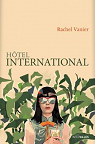 Htel international par Vanier