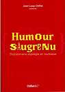 Humour saugrenu : Dictionnaire espigle et loufoque par Chiflet