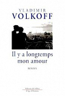Il y a longtemps mon amour par Volkoff