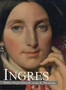Ingres : Autour des peintures du muse de Montauban par Vigne