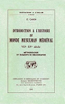Introduction  l'histoire du monde musulman mdival, VIIe-XVe sicle par Cahen