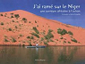 J'Ai Rame Sur le Niger par Le Bel de Penguilly