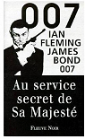 James Bond 007, tome 11 : Au service secret de Sa Majest par Fleming