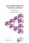 Jeux mathmatiques du Scientific American par Gardner