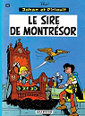 Johan et Pirlouit, tome 8 : Le sire de Montrsor par Peyo
