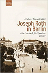 Joseph Roth in Berlin par Bienert