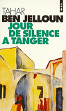 Jour de silence  Tanger par Ben Jelloun
