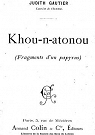 Khou-n-atonou fragments d'un papyrus par Gautier