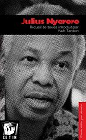 Julius Nyerere, recueil de textes par Nyerere